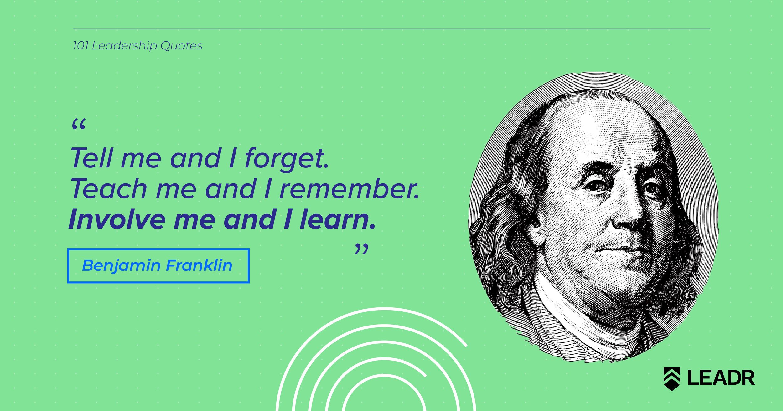 Royalty free downloadable leadership quotes - Benjamin Franklin
