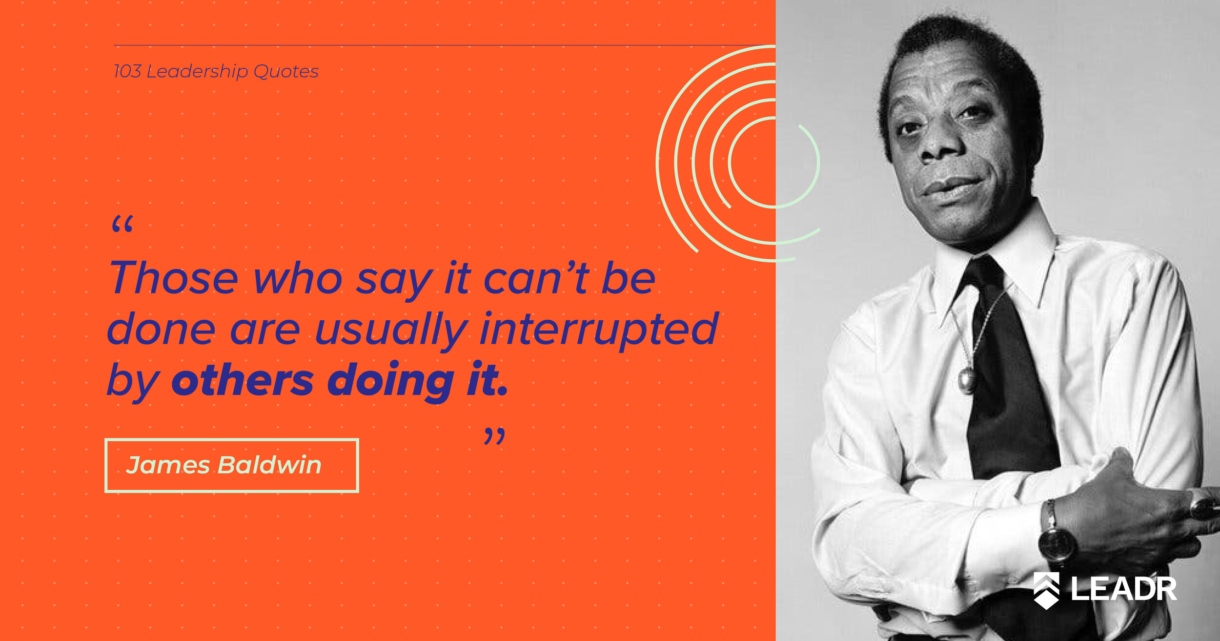 Royalty free downloadable leadership quotes - James Baldwin