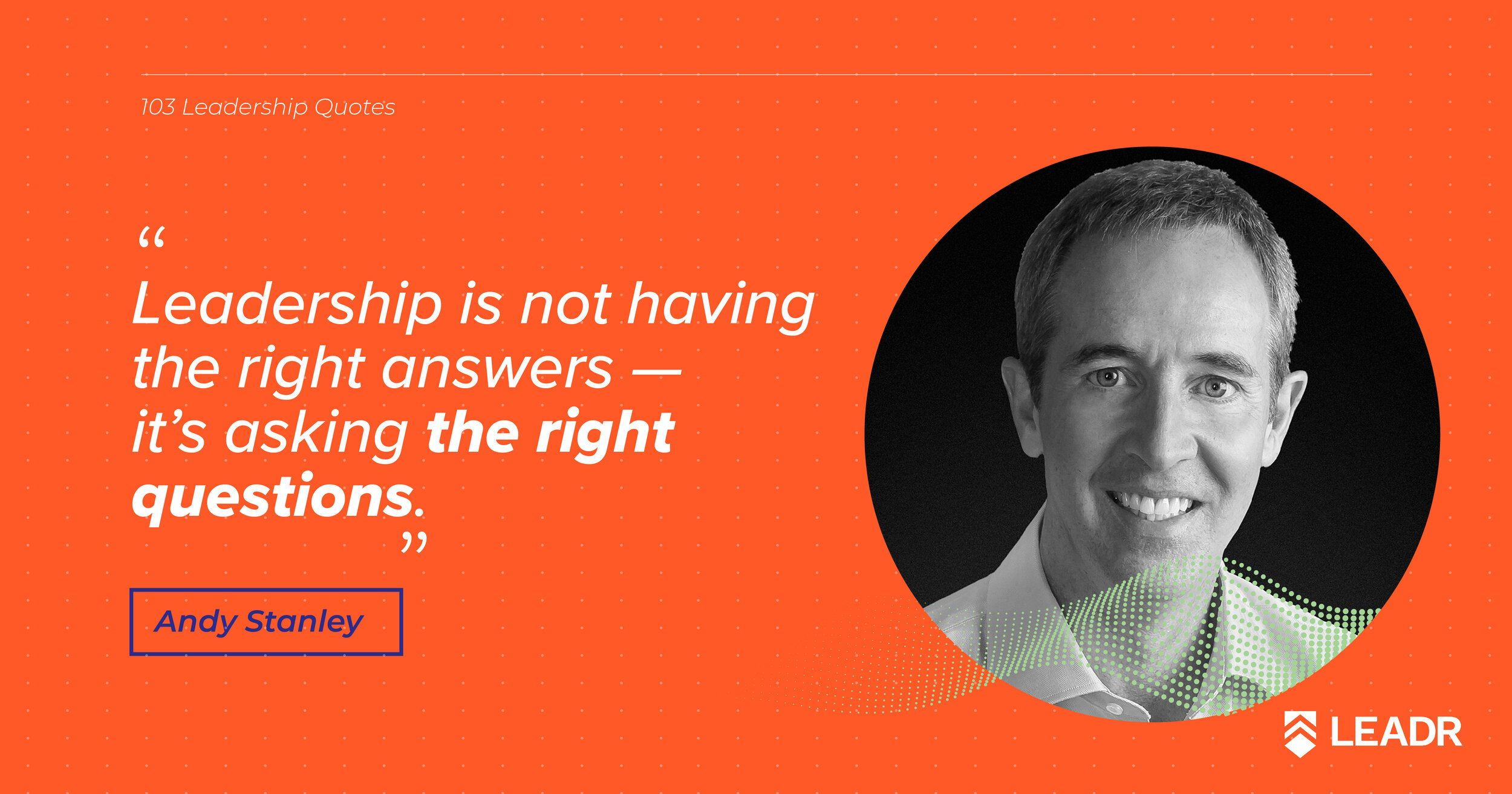 Royalty free downloadable leadership quotes - Andy Stanley