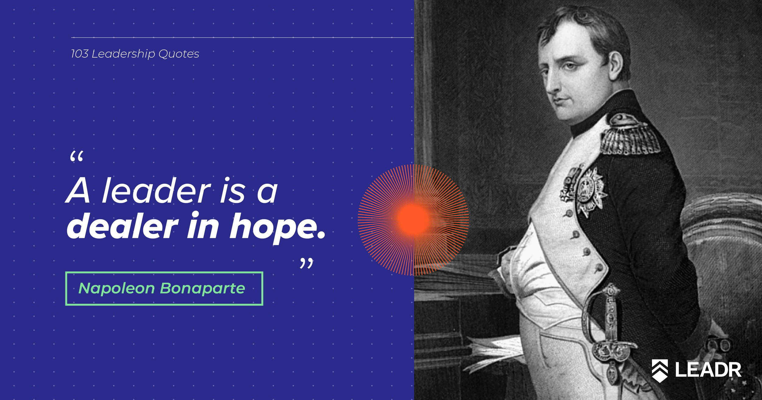 Royalty free downloadable leadership quotes - Napoleon Bonaparte