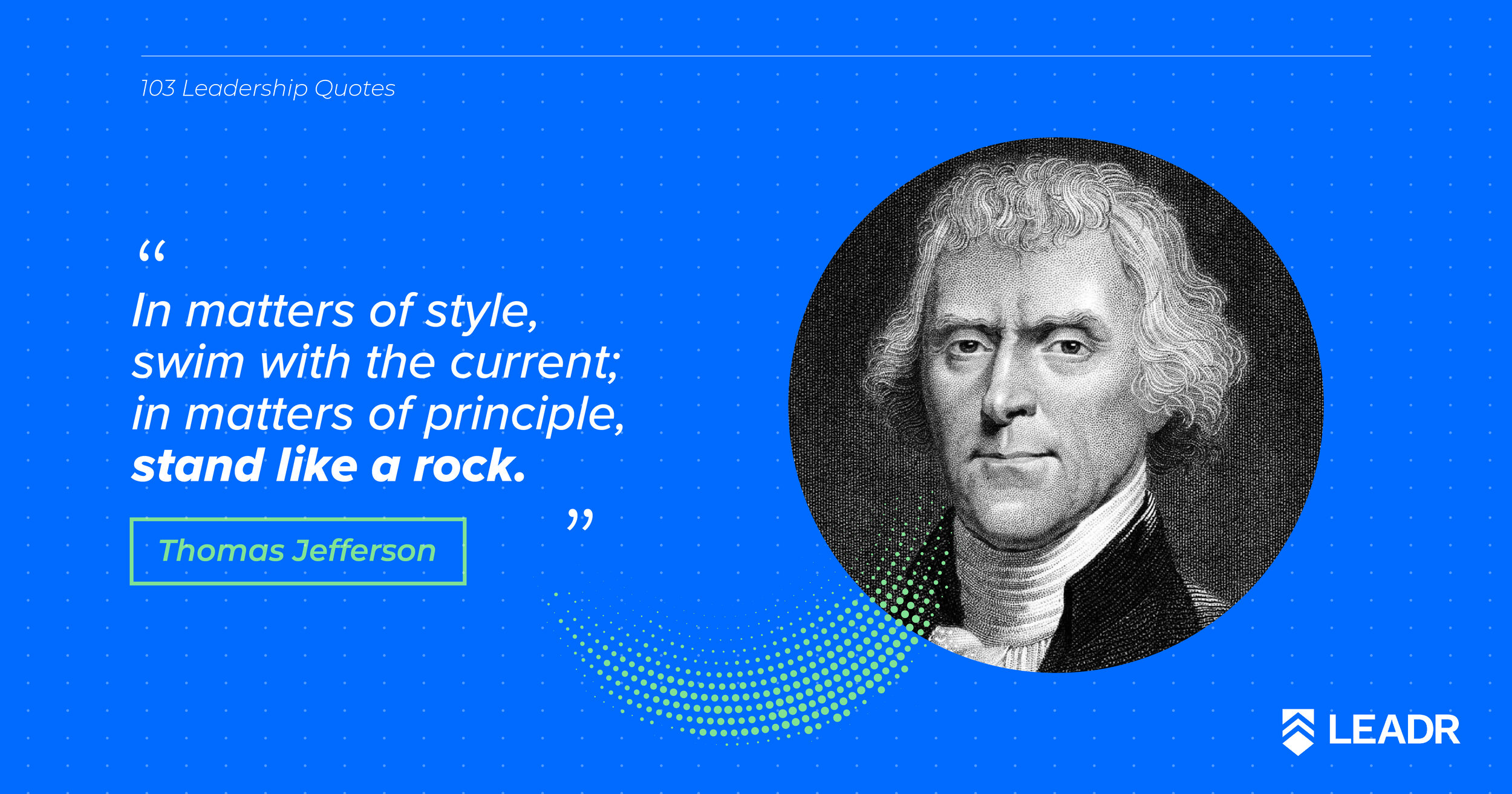 Royalty free downloadable leadership quotes - Thomas Jefferson
