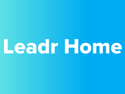 Personalize Your Leadr Dashboard with Home Customization